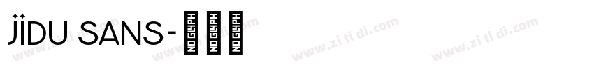 JIDU Sans字体转换 JIDU Sans字体转换